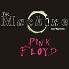 The Machine Performs Pink Floyd