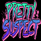 Pretty Suspect