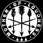 Mother of Loudness