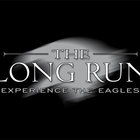 The Long Run - Experience the Eagles