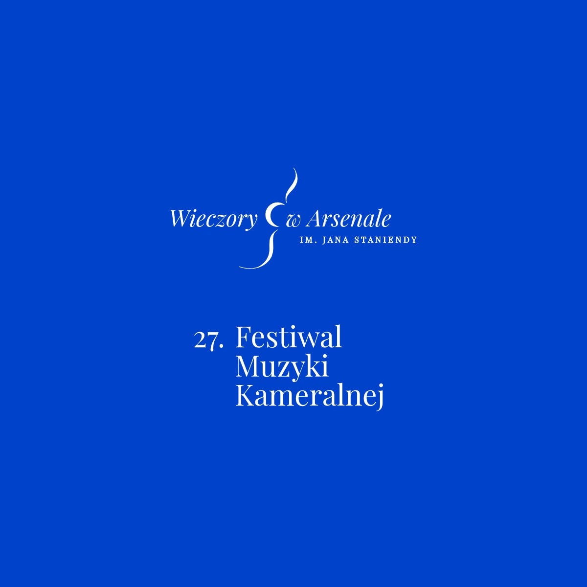 Festiwal Muzyki Kameralnej Wieczory w Arsenale