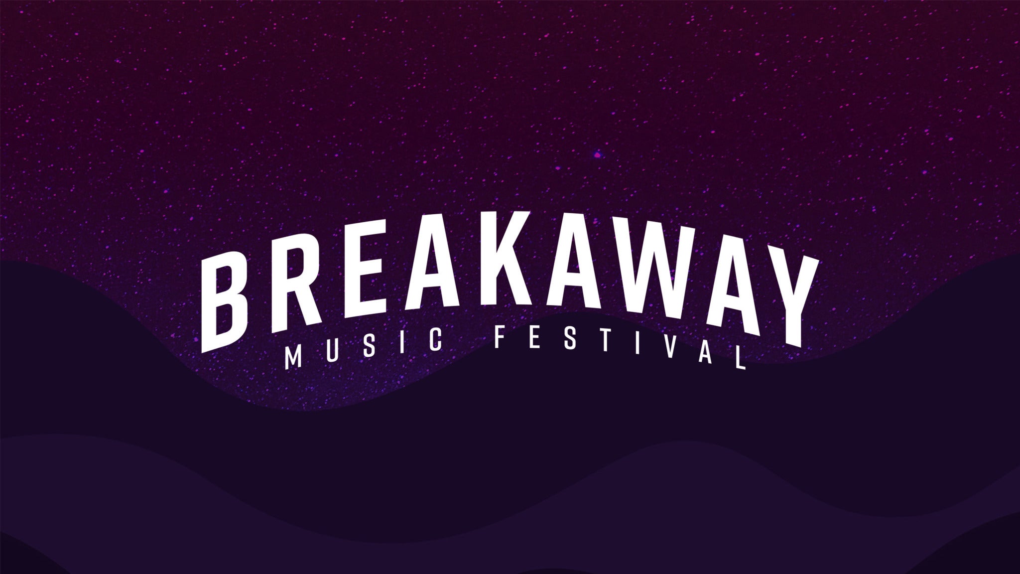 Breakaway Music Festival