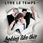 Lyre le Temps