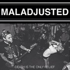Maladjusted