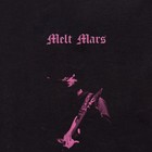 Melt Mars