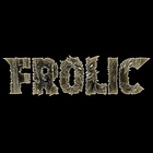 Frolic